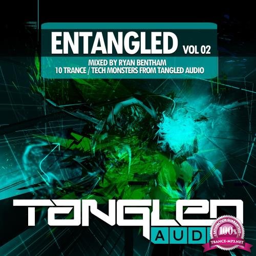 EnTangled, Vol. 02 (Mixed By Ryan Bentham) (2018)