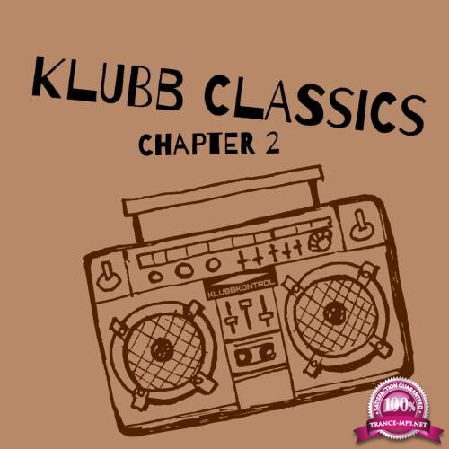 Klubb Classics, Chapter 2 (2018)