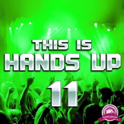 This Is Handz Up 11 (Mixed By Carter and Funk) (2018)