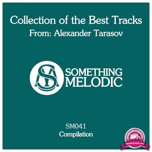 Collection Of The Best Tracks From: Alexander Tarasov (2018)