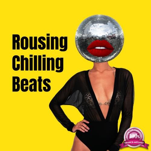 Rousing Chilling Beats (2018)