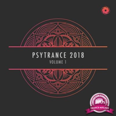 Psytrance 2018 Vol. 1 (2018)