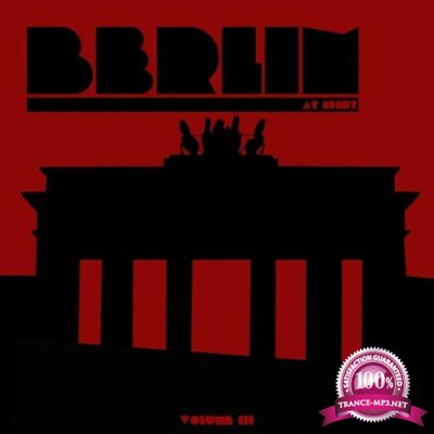 Berlin At Night Vol. 3 (2018)