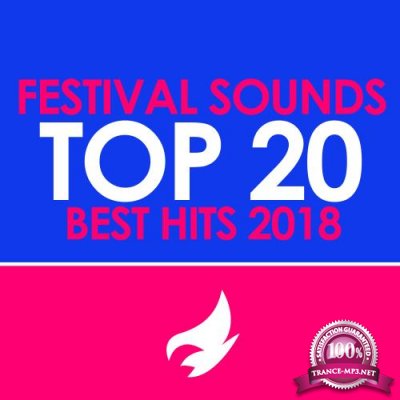 Festival Sounds Top 20, Best Hits 2018 (2018)