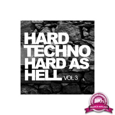 Hard Techno Hard As Hell, Vol. 3 (2018)