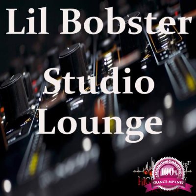 Lil Bobster - Studio Lounge (2018)