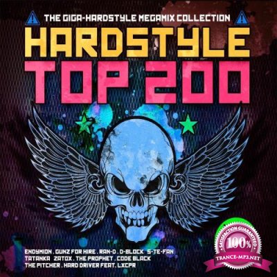 Hardstyle Top 200: The Giga-Hardstyle Megamix Collection Volume 12 (2018)