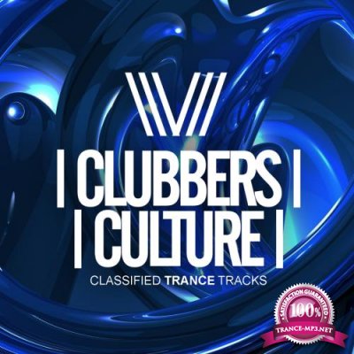 Clubbers Culture (Classified Trance Tracks) (2018)