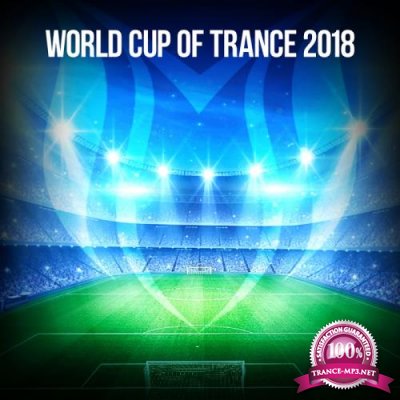 Suanda Music - World Cup Of Trance 2018 (2018)