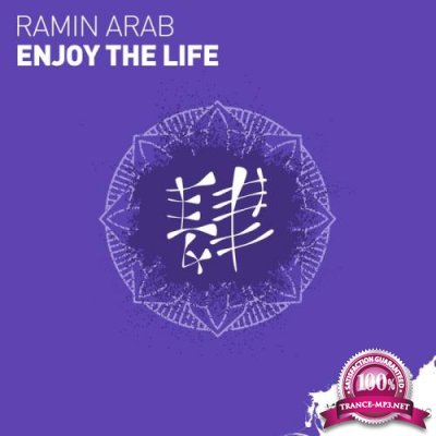 Ramin Arab - Enjoy The Life (2018)