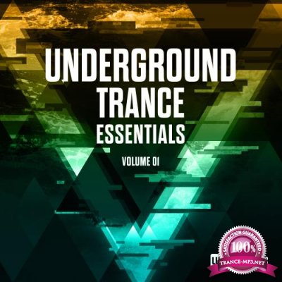 Underground Trance Essentials, Vol. 01 (2018)