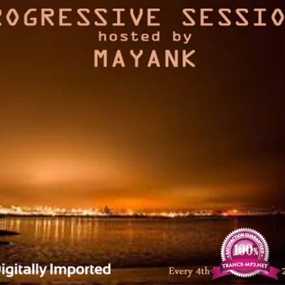Mayank - Progressive Sessions 131 (2018-06-26)