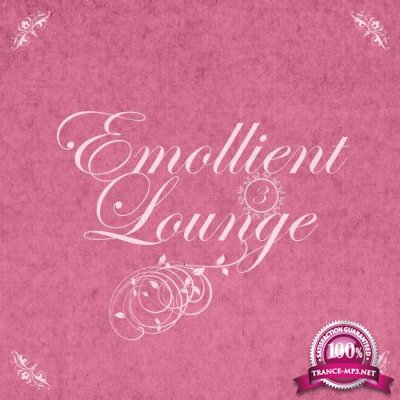 Emollient Lounge, Vol. 03 (2018)