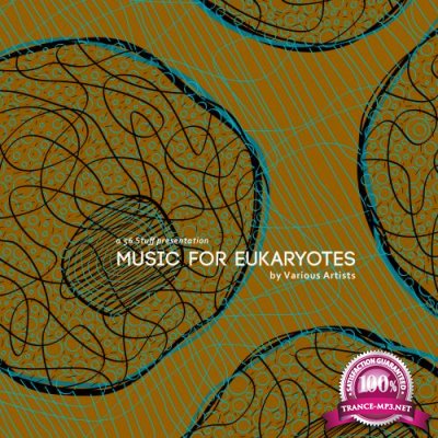 Music for Eukaryotes (2018)
