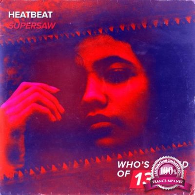Heatbeat - Supersaw (2018)