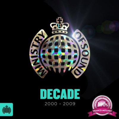 Ministry of Sound - Decade 2000-2009 (2013)