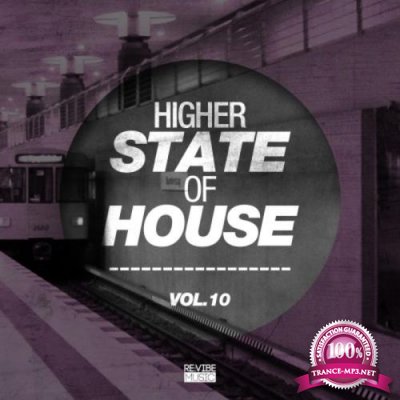 Higher State of House, Vol. 10 (2018)