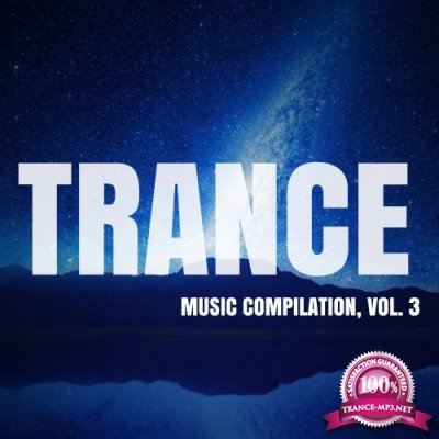Trance Music Compilation, Vol. 3 (2018)