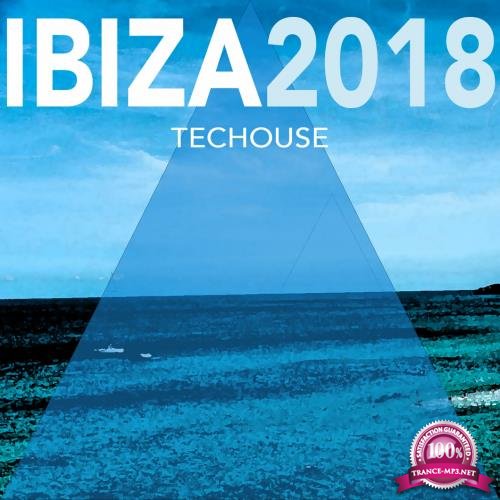 Ibiza 2018 Techouse (2018)