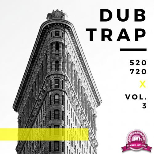 Trap Dub, Vol. 3 (2018)