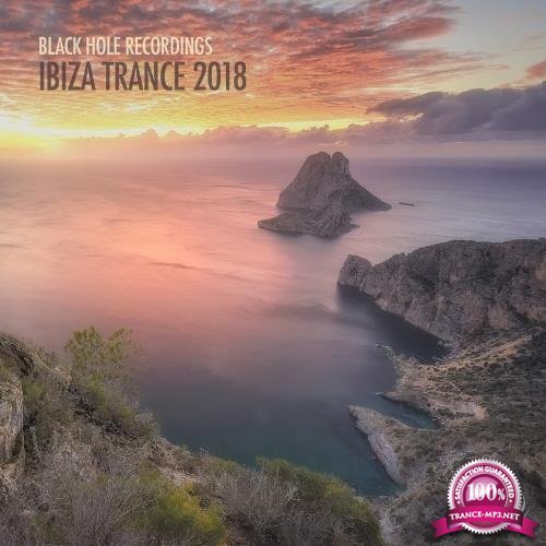 Black Hole Recordings: Ibiza Trance 2018 (2018)