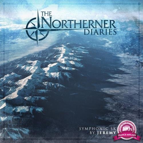 Jeremy Soule - The Northerner Diaries Symphonic Sketches (2018)