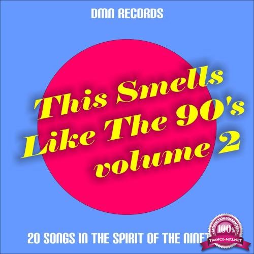 This Smells Like the 90s, Vol. 2 (2018)