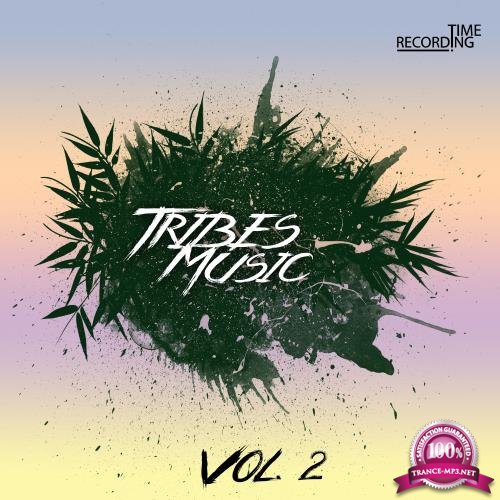 Tribes Music Vol. 2 (2018)