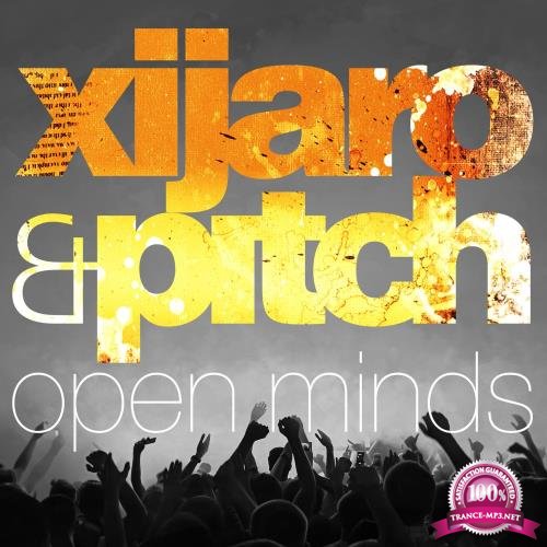 XiJaro & Pitch - Open Minds 084 (2018-07-14)