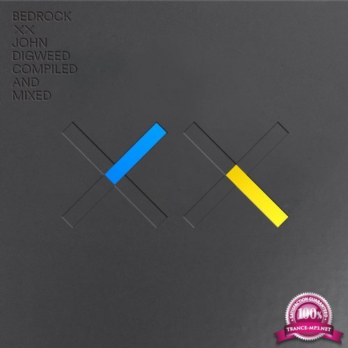 Bedrock XX (Mixed & Compiled By John Digweed) (2018)