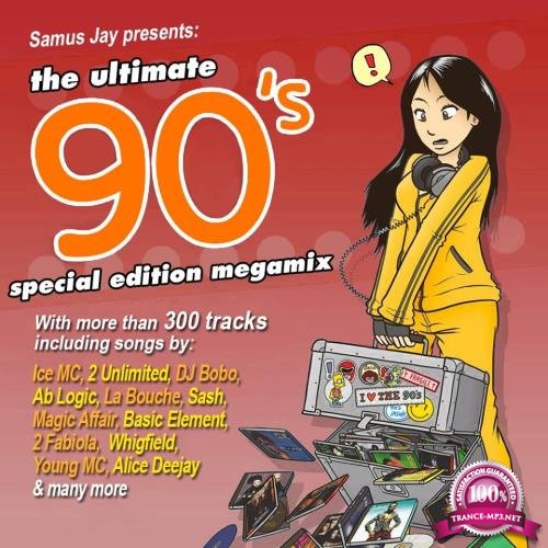 The Ultimate 90s Special Edition (Mixed By DJ Samus Jay) (2018)
