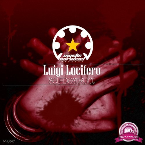 Luigi Lucifero - Selfdestruct (2018)