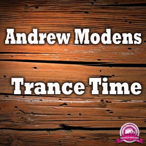 Andrew Modens - Trance Time (2018)