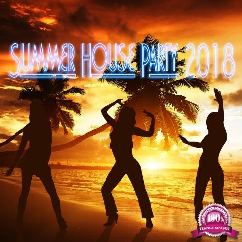 Summer House Party 2018 (2018)