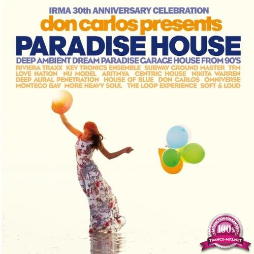 Don Carlos - Paradise House (Irma 30th Anniversary Celebration) (2018)