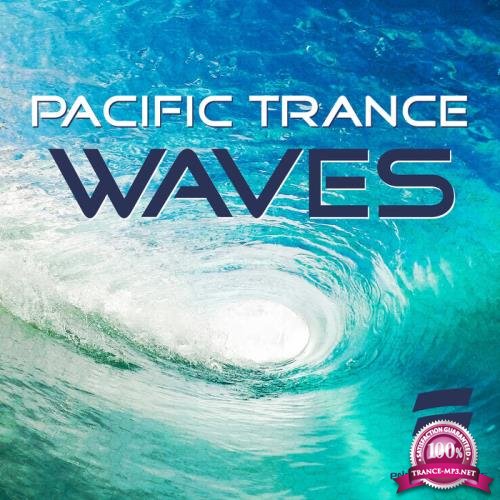 Pacific Trance Waves (2018)