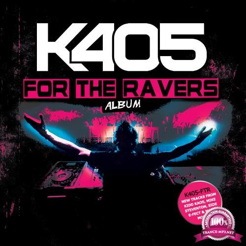 For The Ravers (2018)