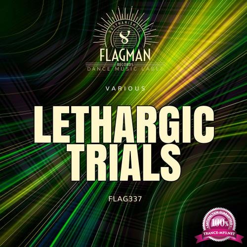 Lethargic Trials (2018)