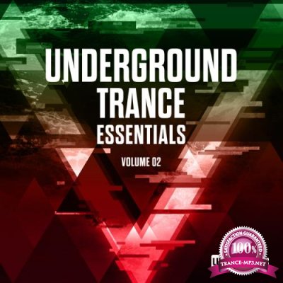 Underground Trance Essentials, Vol. 02 (2018)