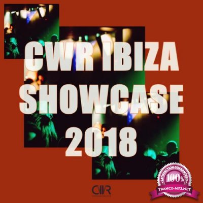 CWR Ibiza Showcase 2018 (2018)