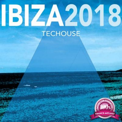 Ibiza 2018 Techouse (2018)