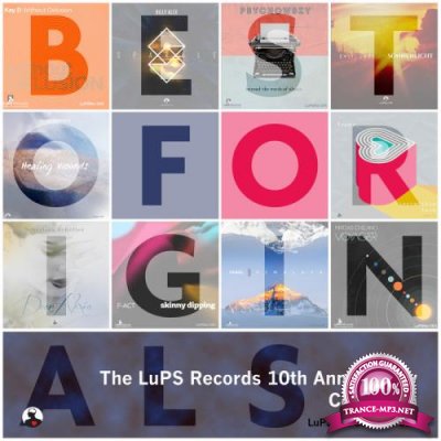 LuPS Records Presents The 10th Anniversary Collection Best Of Originals (2018)
