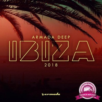 Armada Deep: Ibiza 2018  (2018)