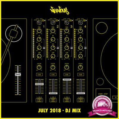 Nervous US: Nervous July 2018 - DJ Mix (2018)