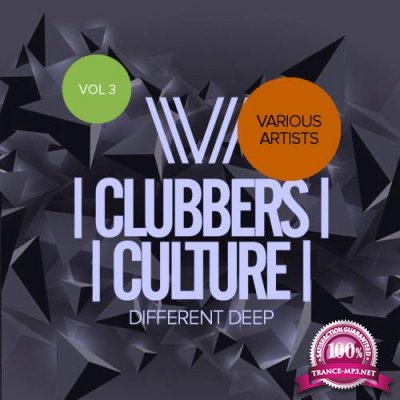 Clubbers Culture Different Deep, Vol.3 (2018)