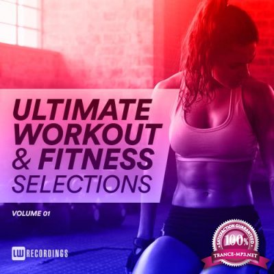 Ultimate Workout & Fitness Selections Vol 01 (2018)
