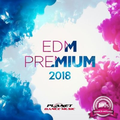 EDM Premium 2018 (2018)