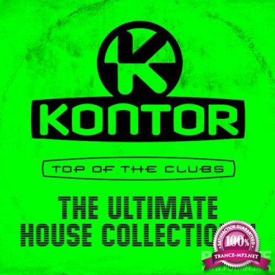 Kontor Top Of The Clubs: The Ultimate House Collection II (2018)