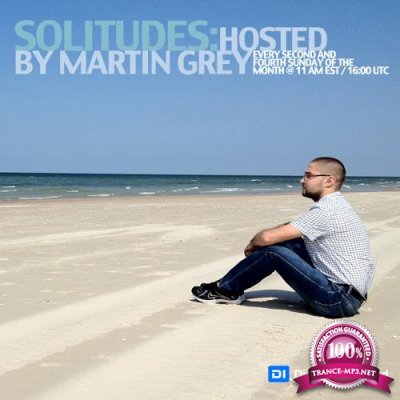 Martin Grey - Solitudes 157 XXL (2018-07-13)