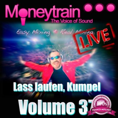 Lass Laufen Kumpel Volume 37 (Mixed By Moneytrain) (2018)